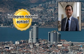 Japon deprem uzmanından İzmir Karşıyaka uyarısı: Dikkat edilmeli, zemin çok kötü!