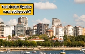 Konutta yerli malzeme kullanımı seferberliği!