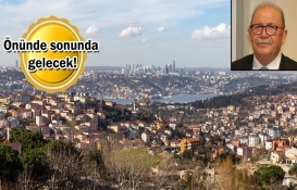 İstanbul depremi için seferberlik çağrısı!