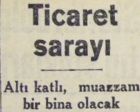 1952 yılında Eminönü'ne altı katlı, muazzam bir Ticaret Sarayı inşa edilecekmiş!