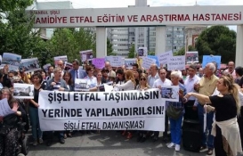 Şişli Etfal Hastanesi'nin taşınma kararı protesto edildi!