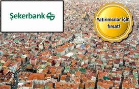Eskidji, Şekerbank'ın 52 ildeki 250 gayrimenkulünü bugün satıyor!
