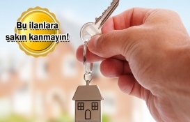 Fırsatçı emlakçıların ucuz ev oyunu!