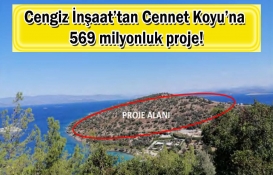Cengiz İnşaat Bodrum Cennet Koyu projesi geliyor! 100 villa, 101 apart ve 83 suitlik yeni proje!